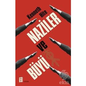 Naziler ve Büyü - Kenneth Hite