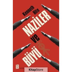 Naziler ve Büyü - Kenneth Hite