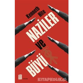 Naziler ve Büyü - Kenneth Hite