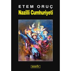 NAZILLI CUMHURIYETI - ETEM ORUÇ