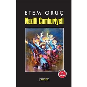 NAZILLI CUMHURIYETI - ETEM ORUÇ