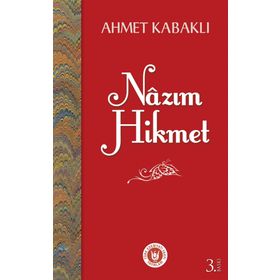 Nazım Hikmet - Ahmet Kabaklı