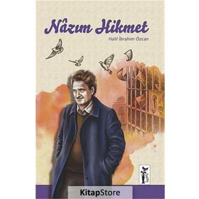 NAZIM HIKMET - HALIL İBRAHIM ÖZCAN