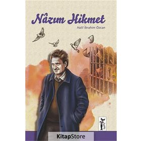NAZIM HIKMET - HALIL İBRAHIM ÖZCAN