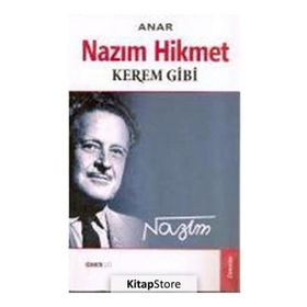 NAZIM HIKMET KEREM GIBI - ANAR