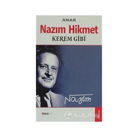 NAZIM HIKMET KEREM GIBI - ANAR
