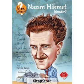 Nazım Hikmet Kimdir? - Nevzat Basım