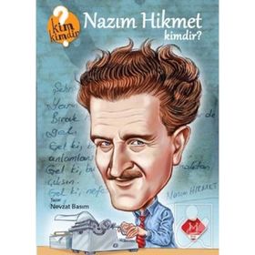Nazım Hikmet Kimdir? - Nevzat Basım