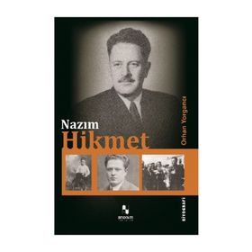 NAZIM HIKMET - ORHAN YORGANCI