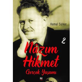 Nazım Hikmet'in Gerçek Yaşamı 2 - Kemal Sülker