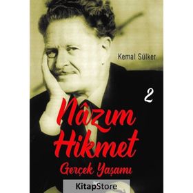 Nazım Hikmet'in Gerçek Yaşamı 2 - Kemal Sülker