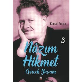 Nazım Hikmetin Gerçek Yaşamı 3 - Kemal Sülker