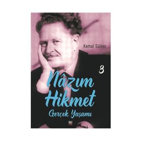 Nazım Hikmetin Gerçek Yaşamı 3 - Kemal Sülker