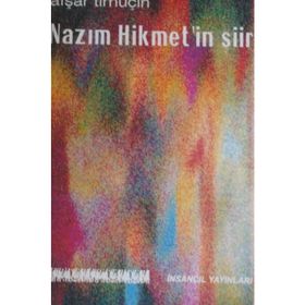 NAZIM HIKMET`IN ŞİİRİ - AŞFAR TİMUÇİN