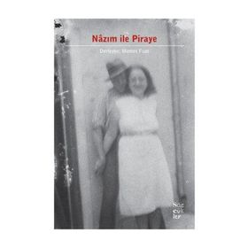 Nazım ile Piraye - Memet Fuat Bengü
