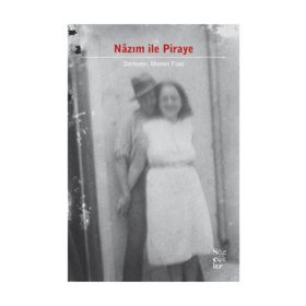 Nazım ile Piraye - Memet Fuat Bengü