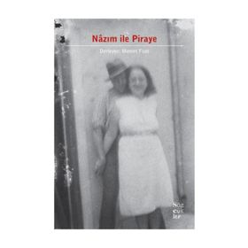 Nazım ile Piraye - Memet Fuat Bengü