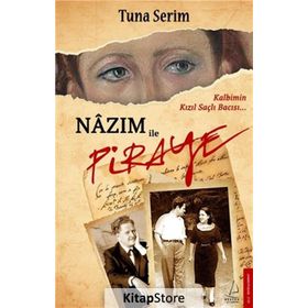 Nazım ile Piraye - Tuna Serim