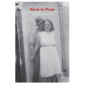 Nazım ile Piraye - Tuna Serim
