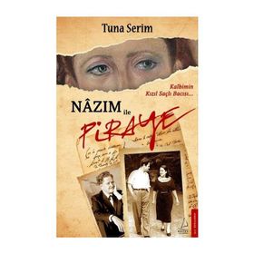 Nazım ile Piraye - Tuna Serim