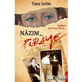Nazım ile Piraye - Tuna Serim