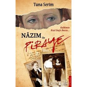 Nazım ile Piraye - Tuna Serim