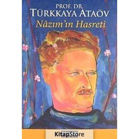 NAZIM'IN HASRETI - TÜRKKAYA ATAÖV