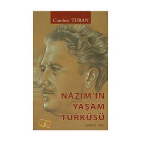 Nazım'ın Yaşam Türküsü - Cumhur Turan