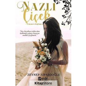 Nazlı Çiçek - Zeynep Sipahioğlu