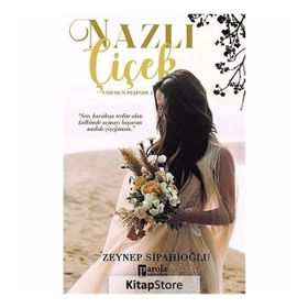 Nazlı Çiçek - Zeynep Sipahioğlu