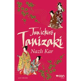 Nazlı Kar - junichiro tanizaki