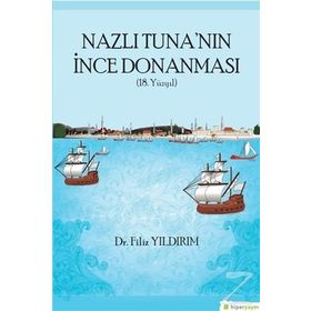 Nazlı Tuna'nın İnce Donanması - Filiz Yıldırım