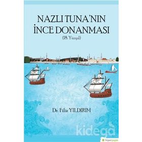 Nazlı Tuna'nın İnce Donanması - Filiz Yıldırım