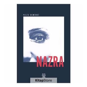Nazra - Yeliz Demirci
