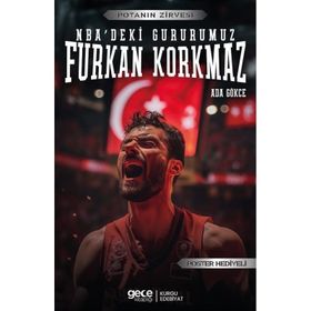 Nba'deki Gururumuz Furkan Korkmaz Ada Gökce