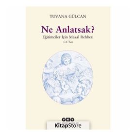 Ne Anlatsak? - Tuvana Gülcan