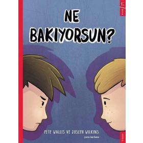 Ne Bakıyorsun?-Pete Wallis-Sola Kidz
