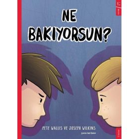 Ne Bakıyorsun?-Pete Wallis-Sola Kidz
