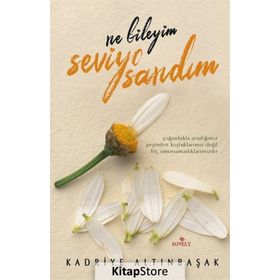 Ne Bileyim Seviyo Sandım - Kadriye Altınbaşak