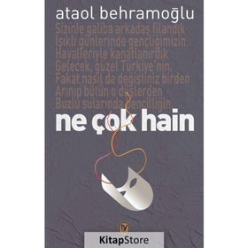 Ne Çok Hain - Ataol Behramoğlu
