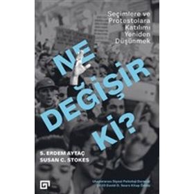 Ne Değişir Ki? - S. Erdem Aytaç Susan C. Stokes