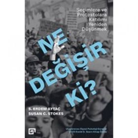 Ne Değişir Ki? - S. Erdem Aytaç Susan C. Stokes