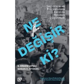 Ne Değişir Ki? - S. Erdem Aytaç Susan C. Stokes