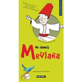NE DEMİŞ MEVLANA - ASLI AKER
