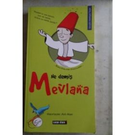 NE DEMİŞ MEVLANA - ASLI AKER