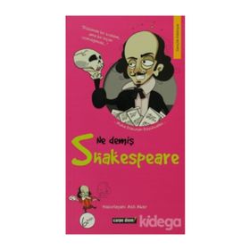 NE DEMİŞ SHAKESPEARE - ASLI AKER
