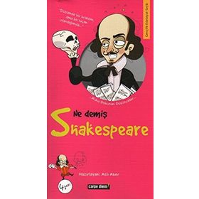 NE DEMİŞ SHAKESPEARE - ASLI AKER
