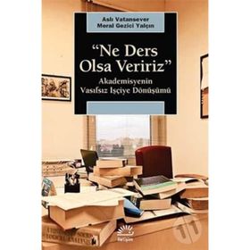 Ne Ders Olsa Veririz / Aslı Vatansever
