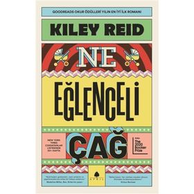 Ne Eğlenceli Çağ - Kiley Reid