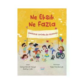 Ne Eksik Ne Fazla Saniye Bencik Kangal Turta Kitap